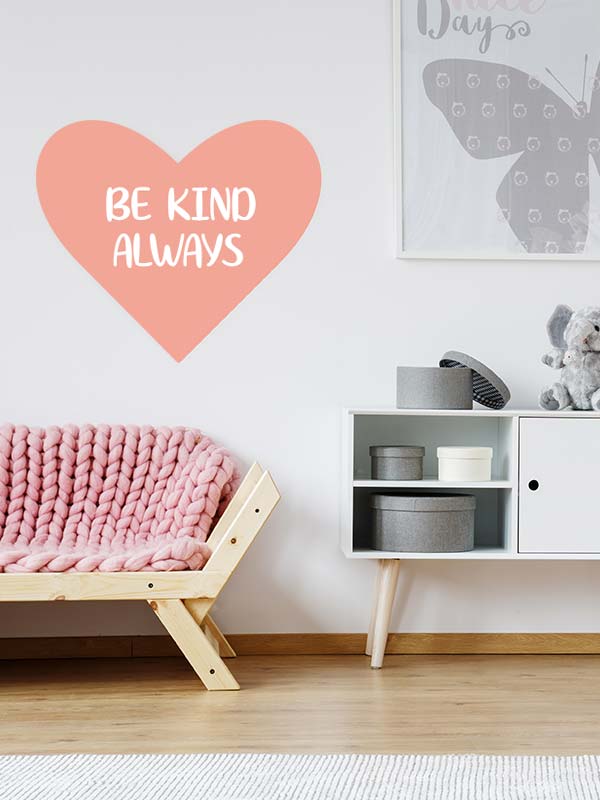 Be Kind Always wall decal